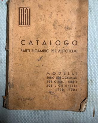 Catalogo parti di ricambio FIAT 508 Coloniale 1100