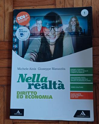 Nella realtà. Diritto ed Economia 1 