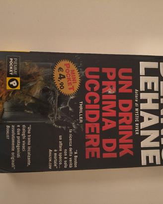 in drink prima di uccidere Dennis Lehane