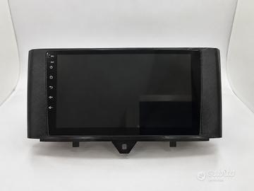Autoradio Stero Smart Fortwo 2011 - 2015+ Android 