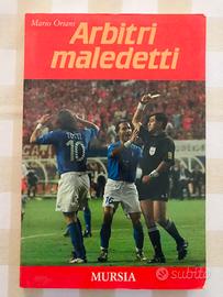 Arbitri maledetti