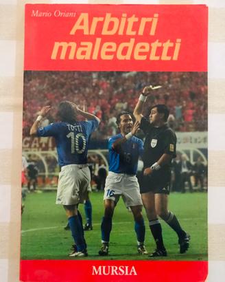 Arbitri maledetti