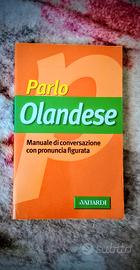 Parlo olandese - manuale di conversazione