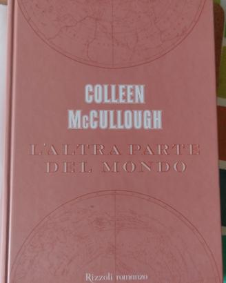 L'altra parte del mondo - Colleen McCullough 