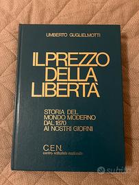 Libro il prezzo della liberta umberto guglielmotti