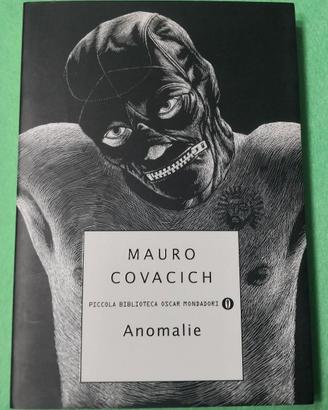 Anomalie.  Autore: Mauro Covacich.