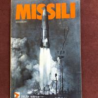 Missili - N. Sgarlato - 1976 - illustrato