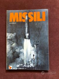Missili - N. Sgarlato - 1976 - illustrato