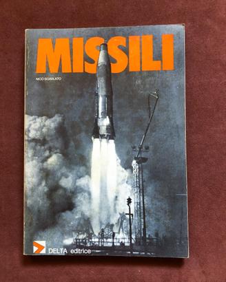 Missili - N. Sgarlato - 1976 - illustrato