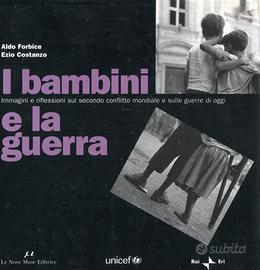 I BAMBINI E LA GUERRA
