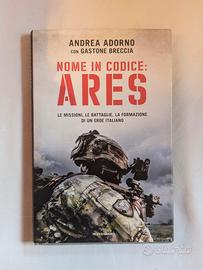 Nome in codice Ares Andrea Adorno Gastone Breccia