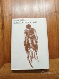 Gianni Brera Il gigante e la lima 