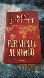 Libro Per niente al mondo - Ken Follett