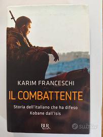 Il combattente, Karim Franceschi.