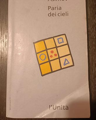 Paria dei cieli Isaac Asimov 