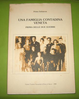 Una famiglia contadina veneta prima delle due guer
