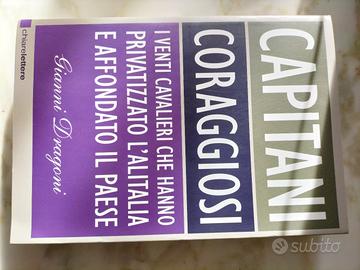 Capitani Coraggiosi _ di Gianni Dragoni
