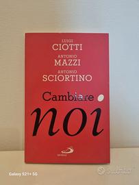 Cambiare noi