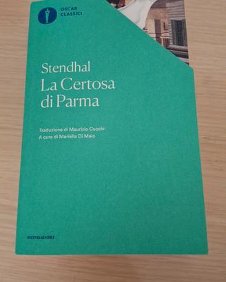 La Certosa di Parma - Stendhal - Mondadori