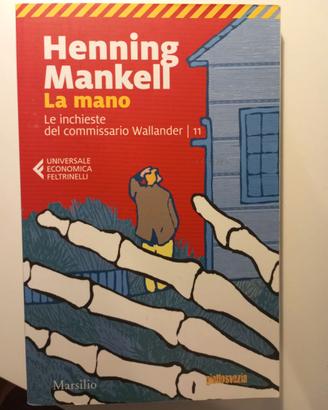 LIBRO ROMANZO HENNING MANKELL"LA MANO"