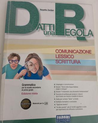Datti una Regola: comunicazione lessico scrittura