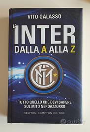 L’INTER dalla A alla Z Newton Compton Editori 2015
