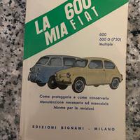 Manuale tecnico “La mia 600 Fiat”