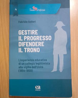 Libro "Gestire il progresso e difendere il trono"