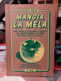 Renata Molho: Mangia La Mela. 1985. La Spiga Merav