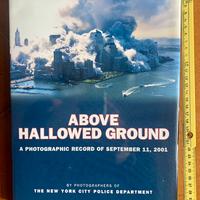 Libro fotografico  ABOVE HALLOWED GROUND 11-9-2001