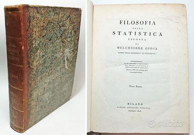 FILOSOFIA DELLA STATISTICA - MELCHIORRE GIOJA 1826