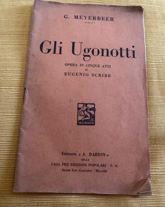 Libretto Opera Gli Ugonotti (Ed. Barion)