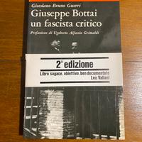 Giuseppe Bottai - Giordano Bruno Guerri