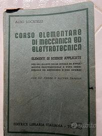 Corso elementare di Meccanica ed Elettrotec 1940