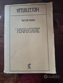 IL NOVANTATRE -  VICTOR HUGO - IL FEUILLETON