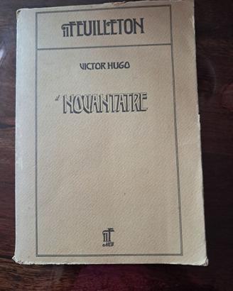 IL NOVANTATRE -  VICTOR HUGO - IL FEUILLETON