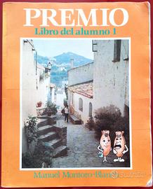libro Spagnolo "PREMIO - Libro del alumno 1"