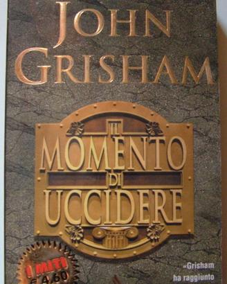 libro - il momento di uccidere - John Grisham