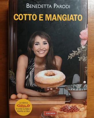 Benedetta Parodi Cotto e Mangiato