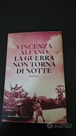 Libro Vincenza Alfano La guerra non torna di notte