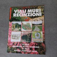 Viali muri recinzioni 