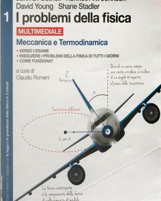 I PROBLEMI DELLA FISICA 1 MECCANICA E TERMODINAMIC