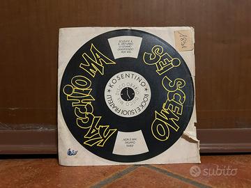 Raro 45 Giri Kosentino Kacchio Sei Scem* 1991