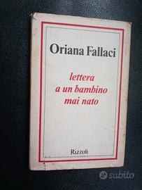 Lettera a un bambino mai nato. Oriana Fallaci