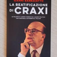 La beatificazione di Craxi