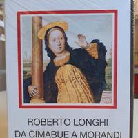 Roberto Longhi, Da Cimabue a Morandi