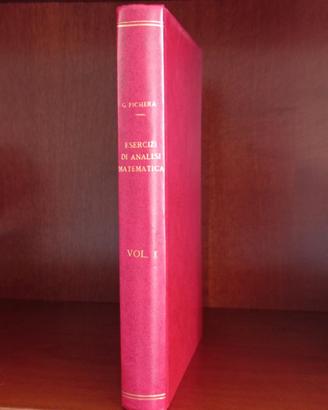 Esercizi di Analisi matematica 1 - Fichera (1961)