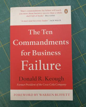 THE TEN COMMANDMENTS FOR BUSINESS FAILURE, Keough