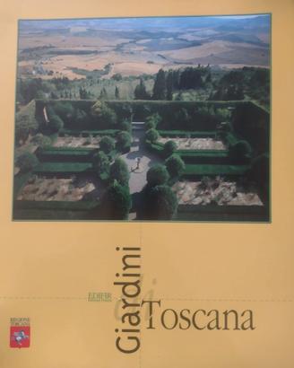 Libro "Giardini di Toscana" - Edizione Italiana