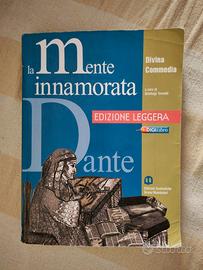 La mente innamorata. Divina commedia. Antologia.